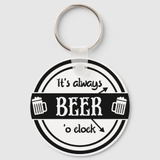 Grappig dat het altijd Beer O-klok Sleutelhanger i