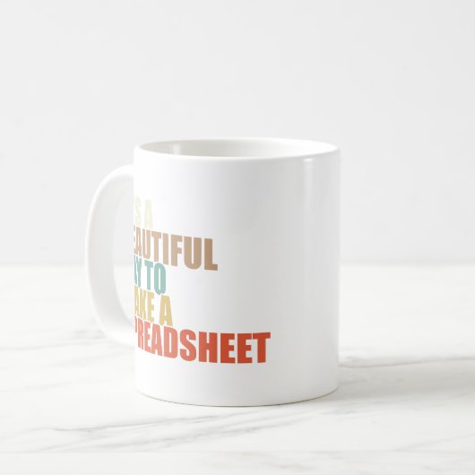 Grappig dat het een mooie dag is om een spreadshee koffiemok (Voorkant links)