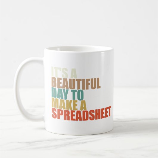 Grappig dat het een mooie dag is om een spreadshee koffiemok (Links)