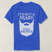Grappig dat het geen baard is en een zadelrootdij t-shirt (Design voorkant)