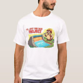 Grappig dat het maar één stuwdamproject na het and t-shirt (Voorkant)