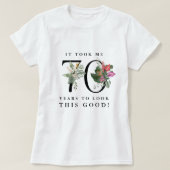 Grappig dat het me 70 jaar kostte om er zo goed ui t-shirt (Design voorkant)