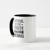 Grappig dat het officieel is, ik ben de favoriete  mok (Voorkant links)