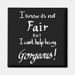 Grappig dat hij een prachtige Sarcasm Quote Black  Magneet