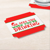 Grappig dat hij je ziet als je kerst drink kartonnen onderzetters (Gekanteld)