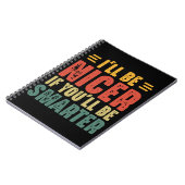 Grappig dat ik aardiger ben als je slimmer bent notitieboek (Linkerzijde)