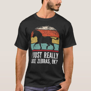 Grappig dat ik alleen maar van Zebras hou. T-shirt