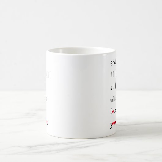 Grappig dat ik altijd van je zal houden Humor Vale Koffiemok (Center)