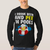 Grappig dat ik bier en pier in poolontwerp Drink - T-shirt (Voorkant)