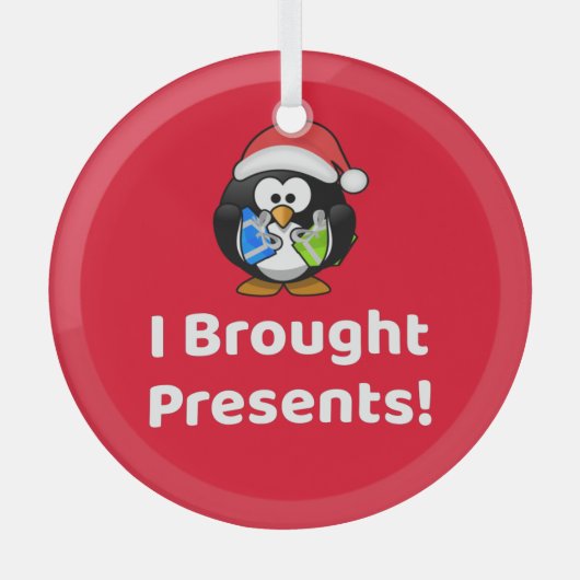 Grappig dat ik Cadeaus heb meegenomen! | Pinguïn Glas Ornament (Voorkant)