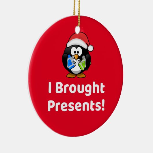 Grappig dat ik Cadeaus heb meegenomen! | Pinguïn Keramisch Ornament (Rechts)