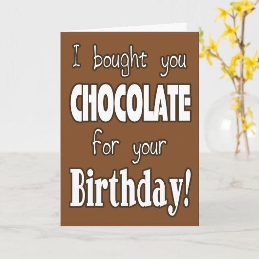 Grappig dat ik chocolade heb gekocht voor je Kaart (Gele Bloem)