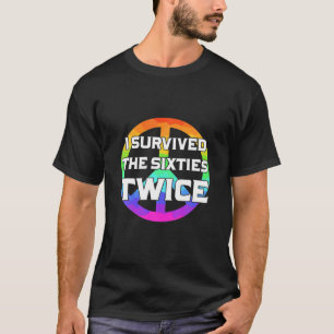 Grappig dat ik de 60S tweedaagse opa overleefde T-shirt