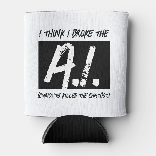 Grappig dat ik de AI developers heb gebroken Blikjeskoeler (Voorkant)