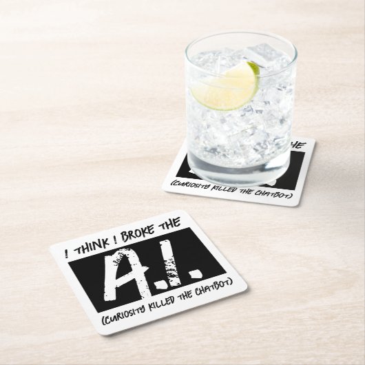 Grappig dat ik de AI developers heb gebroken Kartonnen Onderzetters (Insitu)