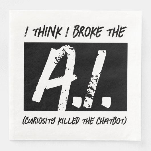 Grappig dat ik de AI developers heb gebroken Servet (Voorkant)