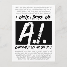 Grappig dat ik de AI heb gebroken... Briefkaart