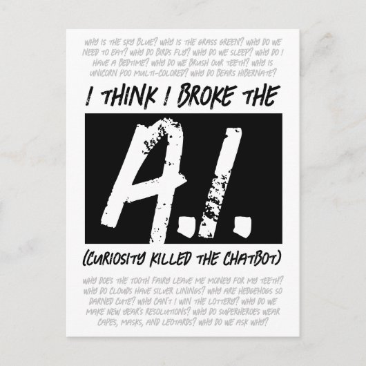 Grappig dat ik de AI heb gebroken... Briefkaart (Voorkant)