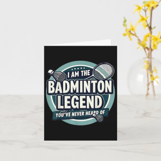 Grappig dat ik de badmintonlegende ben die je nooi kaart (Gele Bloem)