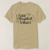 Grappig dat ik de beste studenten heb geleerd. t-shirt (Design voorkant)