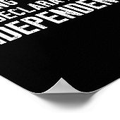 Grappig dat ik de Onafhankelijkheidsverklaring ga  Poster (Hoek)