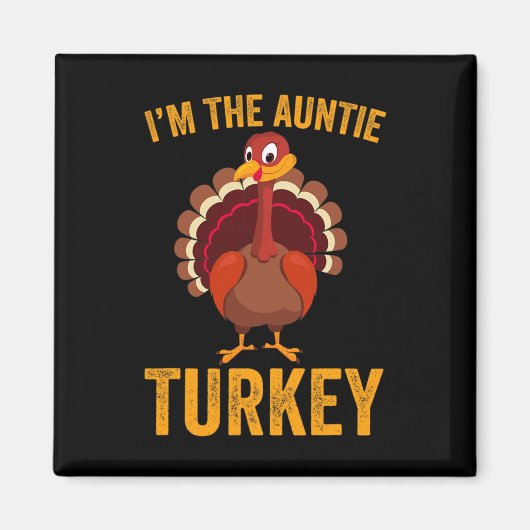 Grappig dat ik de tante van Turkije ben. Magneet (Voorkant)