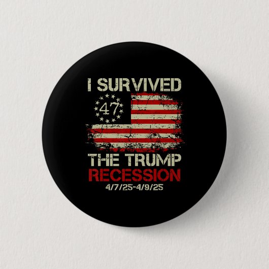 Grappig dat ik de Trump-recessie heb overleefd Ronde Button 5,7 Cm (Voorkant)