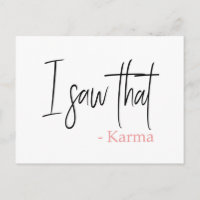 Grappig dat ik die karma-quote slogan zag