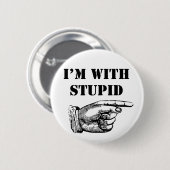 Grappig dat ik dom ben. ronde button 5,7 cm (Voorkant /achterkant)