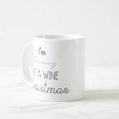 Grappig dat ik droomde van een Wine Kerstmis. Koffiemok (Voorkant links)