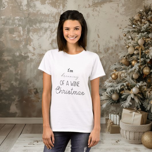 Grappig dat ik droomde van een Wine Kerstmis. T-shirt