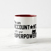 Grappig dat ik een accountant ben wat je Superpowe Tweekleurige Koffiemok (Center)