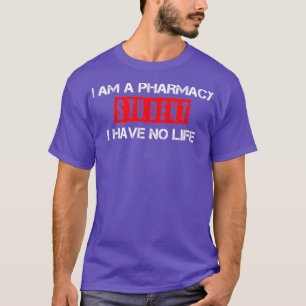 Grappig dat ik een apothekersstudent ben zonder ro t-shirt