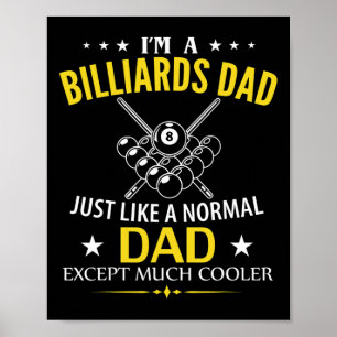 Grappig dat ik een biljartvader ben als een normal poster