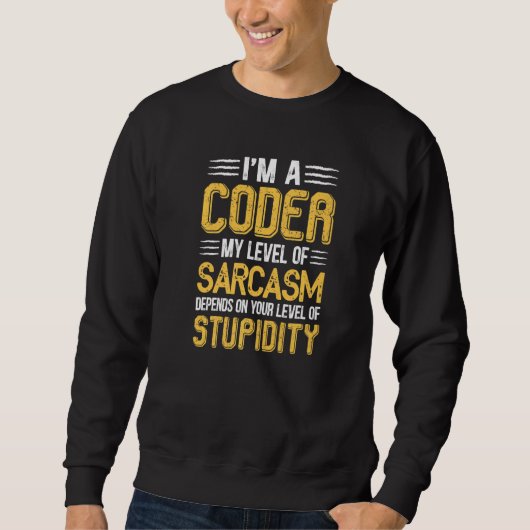 Grappig dat ik een coder ben... waarvan ik afhanke trui (Voorkant)