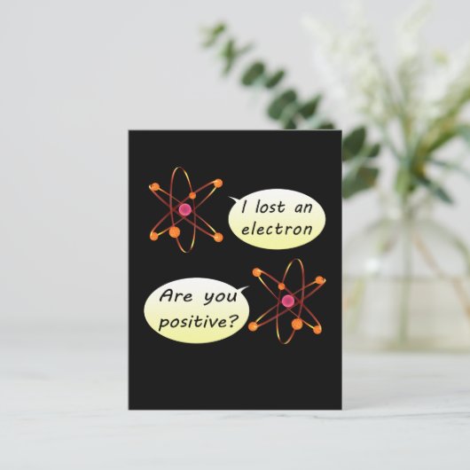 Grappig dat ik een elektronen verloor briefkaart (Staand voorkant)