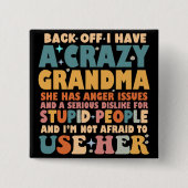 Grappig dat ik een gekke oma heb vierkante button 5,1 cm (Voorkant)