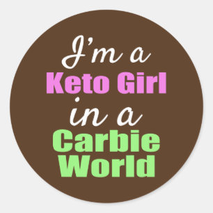 Grappig dat ik een Keto Girl ben in een Carbie-wer Ronde Sticker