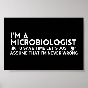 Grappig dat ik een microbioloog ben om tijd te bes poster