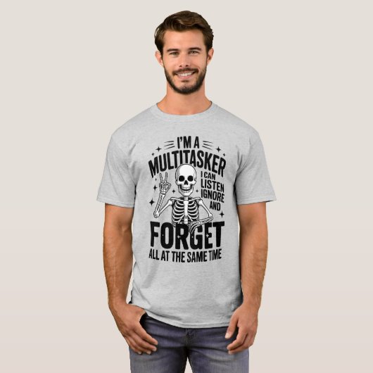 Grappig dat ik een Multitasker ben T-shirt (Voorkant volledig)