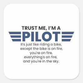 Grappig dat ik een pilotcitaat ben vierkante sticker