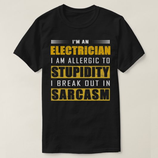 Grappig dat ik een sarcastische elektricien techni t-shirt (Design voorkant)