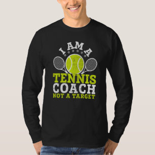 Grappig dat ik een Tennis-coach ben, geen doelgok T-shirt