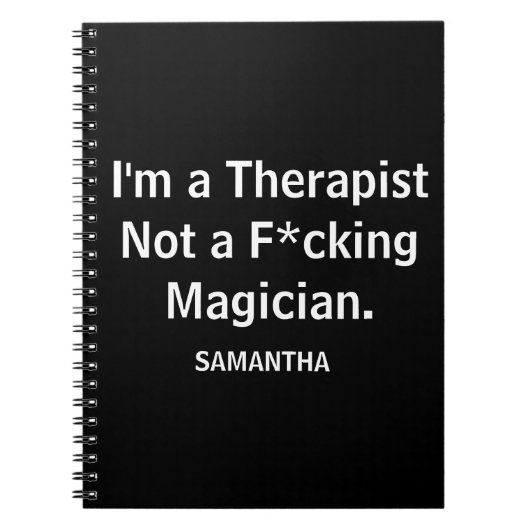 Grappig dat ik een Therapist ben, geen F*cking Mag Notitieboek (Voorkant)