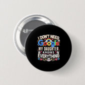 Grappig dat ik geen Google nodig heb, mijn dochter Ronde Button 5,7 Cm (Voorkant /achterkant)