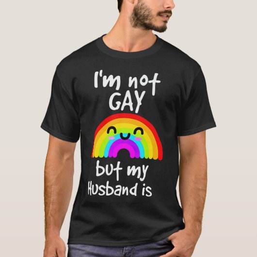 Grappig dat ik geen homo ben, maar mijn man is tro t-shirt (Voorkant)