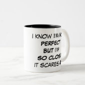 Grappig dat ik geen perfecte Mok ben (Voorkant rechts)