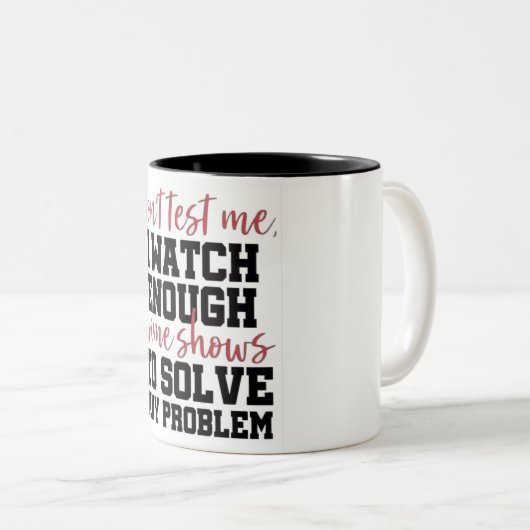 Grappig dat ik genoeg Shows kijk Tweekleurige Koffiemok (Voorkant rechts)