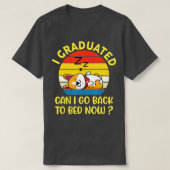Grappig dat ik gestudeerd heb, kan ik nu teruggaan t-shirt (Design voorkant)