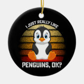 Grappig dat ik gewoon heel erg van pinguïns hou OK Keramisch Ornament (Voorkant)